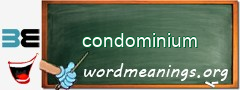 WordMeaning blackboard for condominium